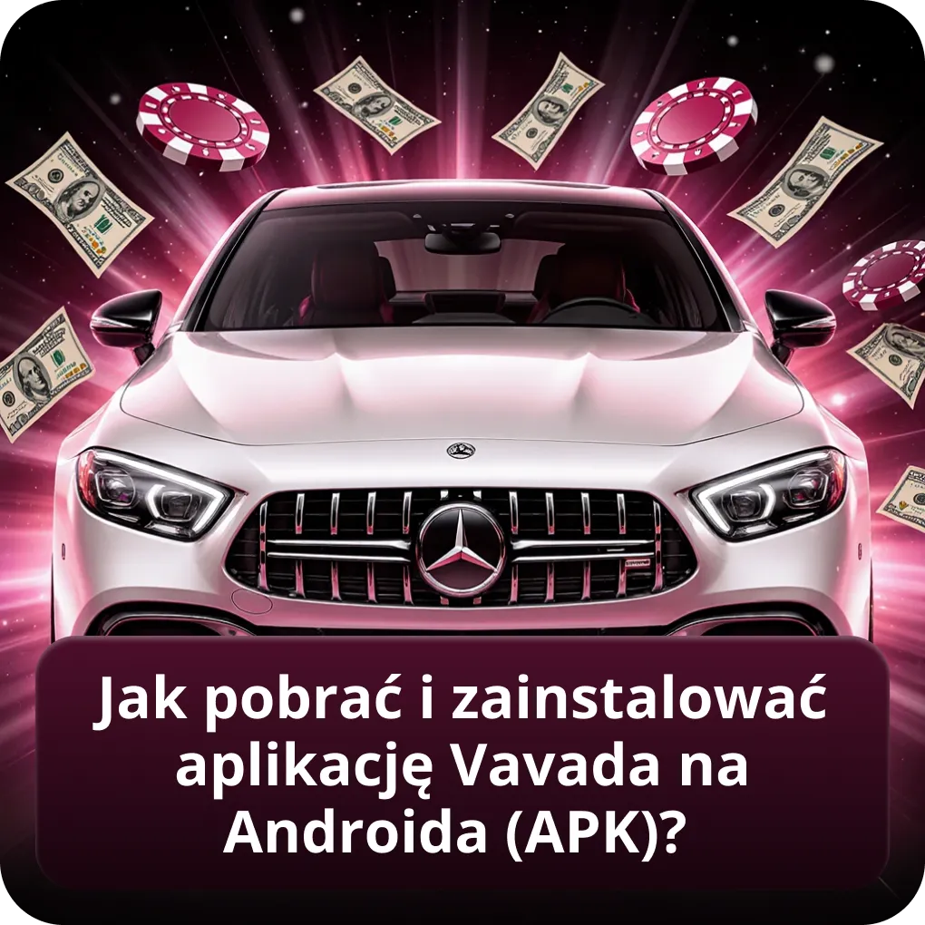 Jak pobrać i zainstalować aplikację Vavada na Androida (APK)?